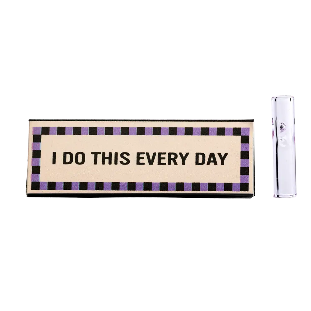 Rectangular sign with the text ’I DO THIS EVERY DAY’ bordered by a checkered pattern.