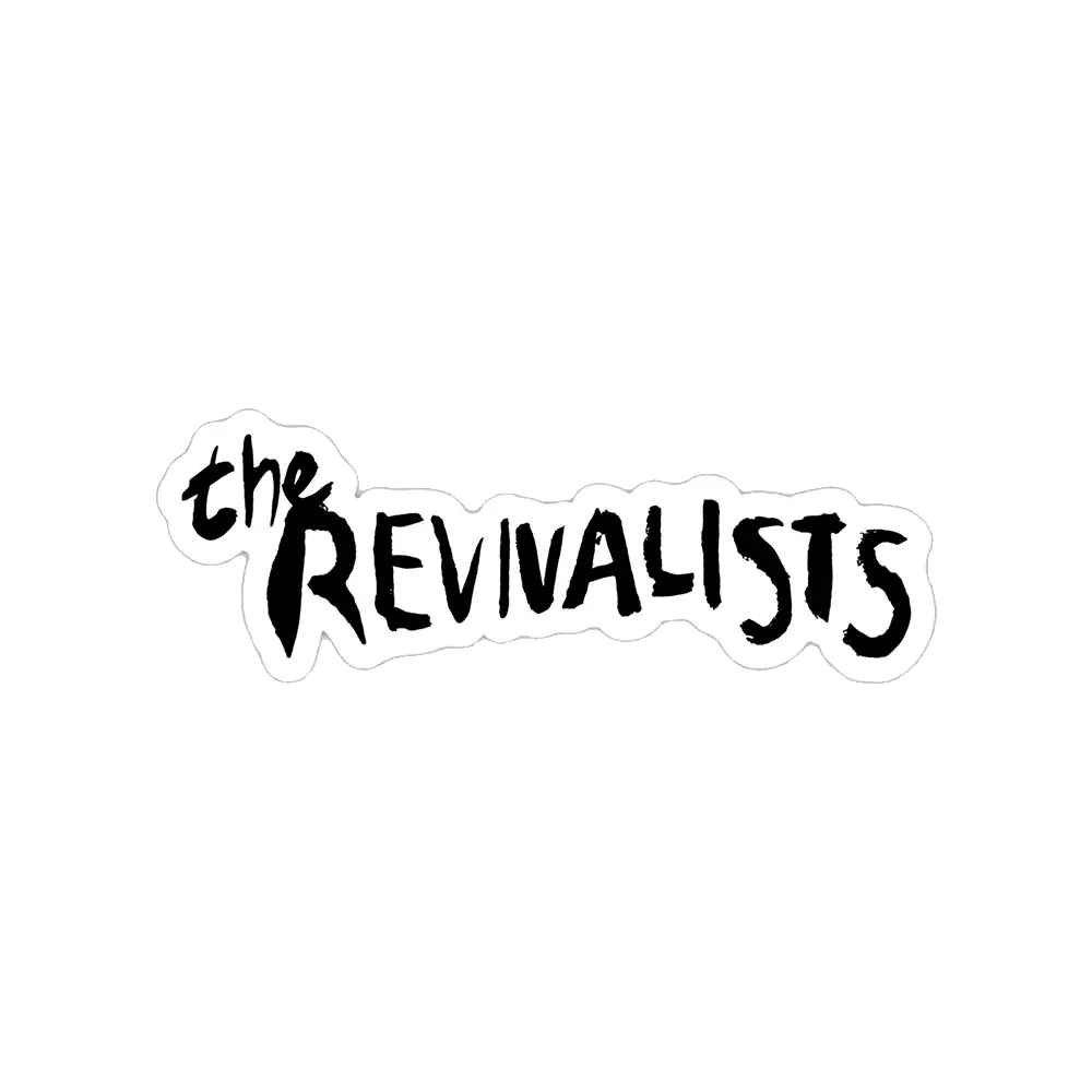 Hand-drawn text reading ’the REVIVALISTS’ in a stylized, grungy font.